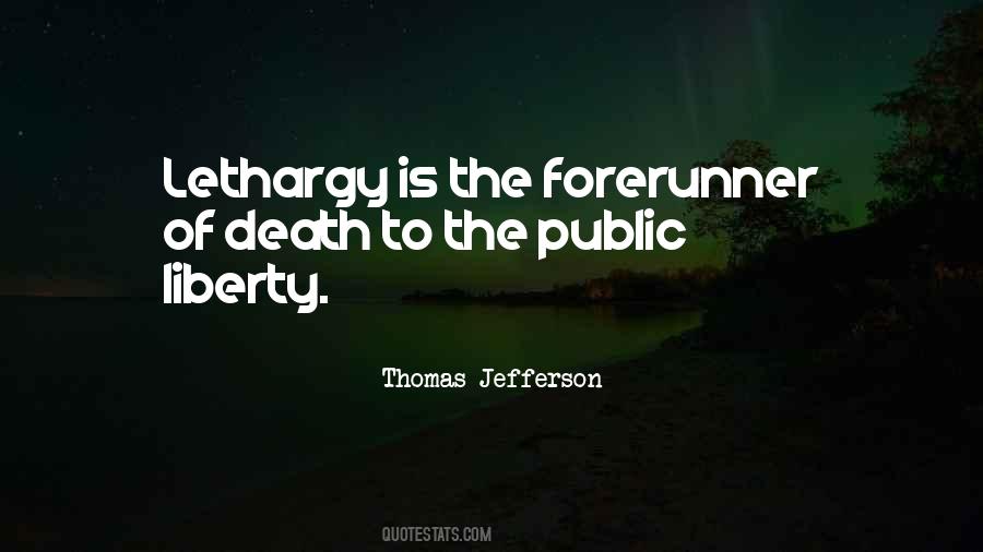 Quotes About Lethargy #457365