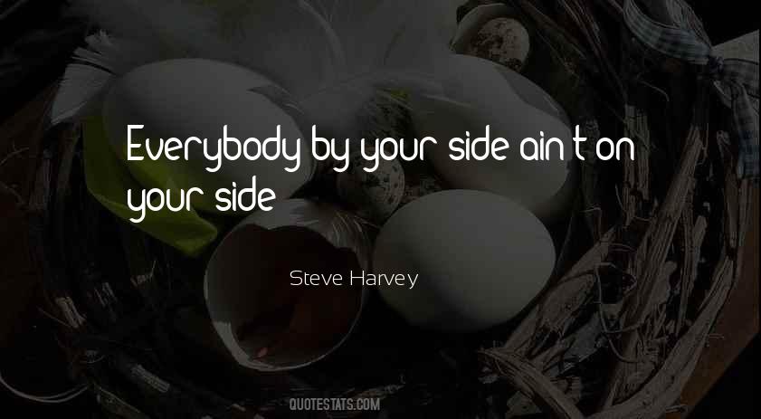 Your Side Quotes #1091296