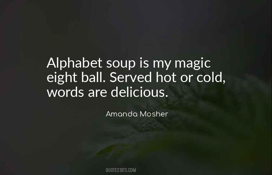 Quotes About Magic 8 Ball #1433534