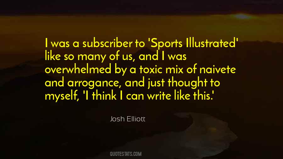 Quotes About Arrogance In Sports #1534167
