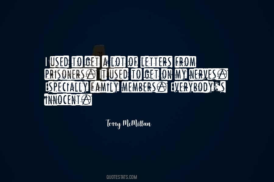 Quotes About Family Members #1636834