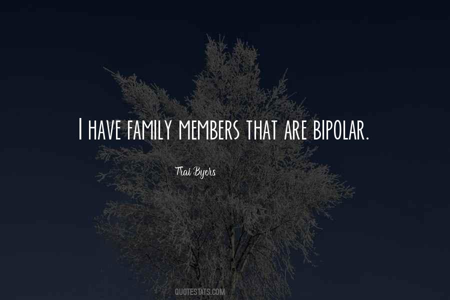 Quotes About Family Members #1750736