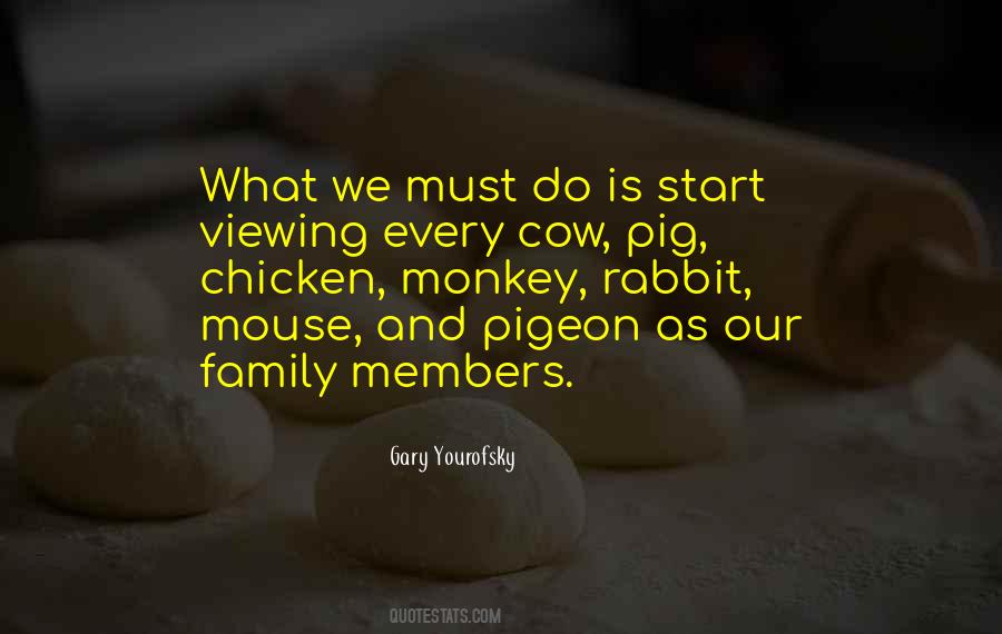 Quotes About Family Members #292079 Quotes About Family Members #292079