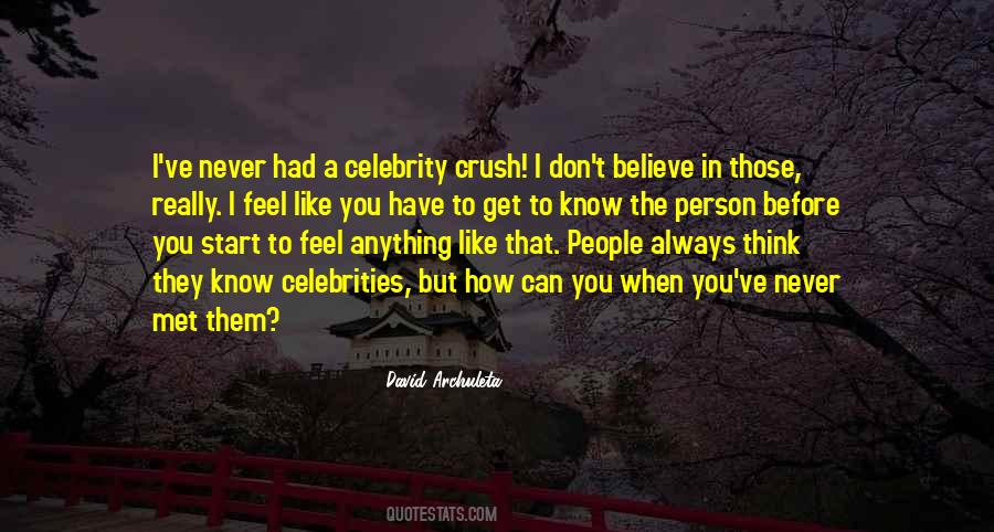 Quotes About Celebrity Crush #1091098