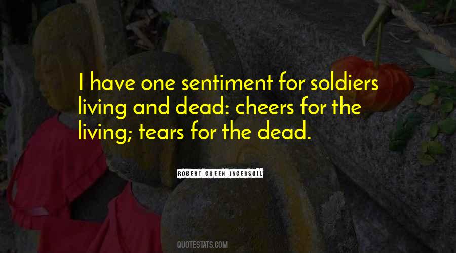 Quotes About Dead Soldiers #939013