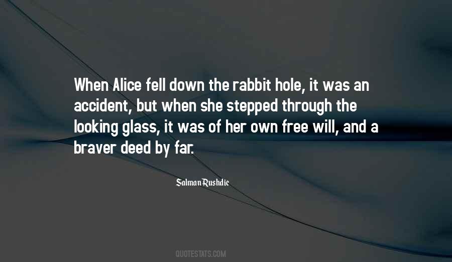 Quotes About Down The Rabbit Hole #292081