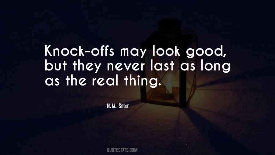 Quotes About Look Good #1377239