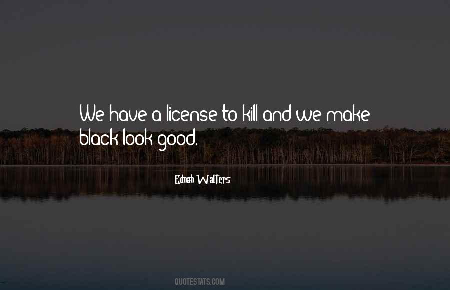 Quotes About Look Good #989407