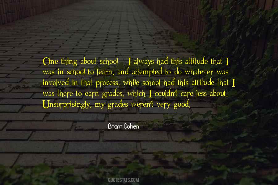 Quotes About School And Grades #1034780