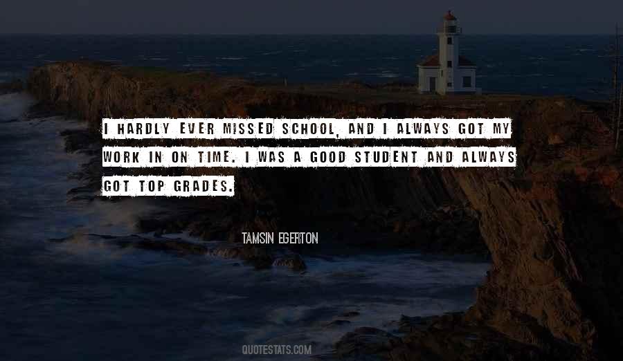 Quotes About School And Grades #854905