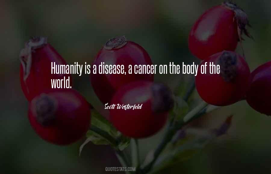 Quotes About Cancer Disease #1036857