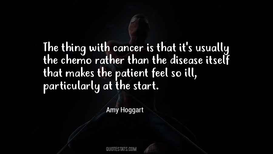 Quotes About Cancer Disease #346855