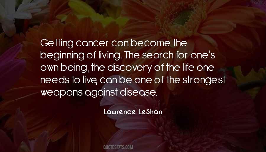 Quotes About Cancer Disease #351347