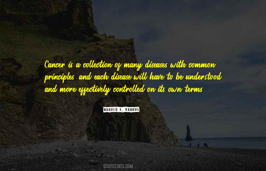 Quotes About Cancer Disease #418804