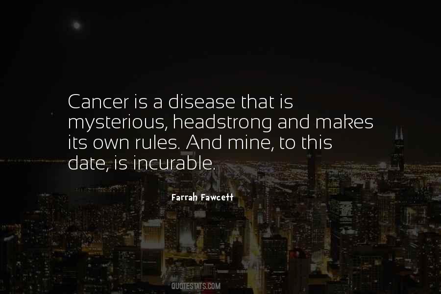 Quotes About Cancer Disease #490751