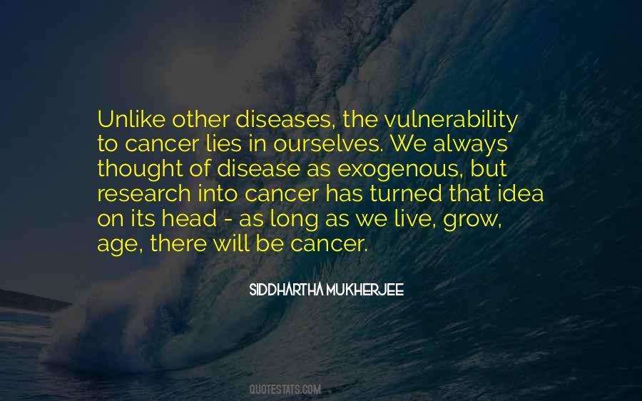 Quotes About Cancer Disease #506934