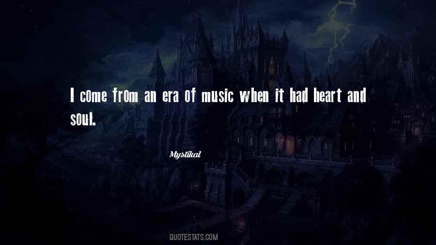 Music Heart Soul Quotes #1426999