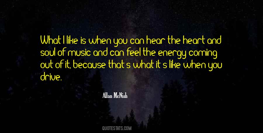 Music Heart Soul Quotes #1611044