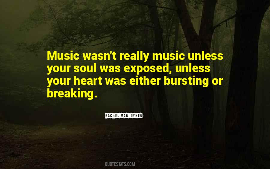 Music Heart Soul Quotes #1669394