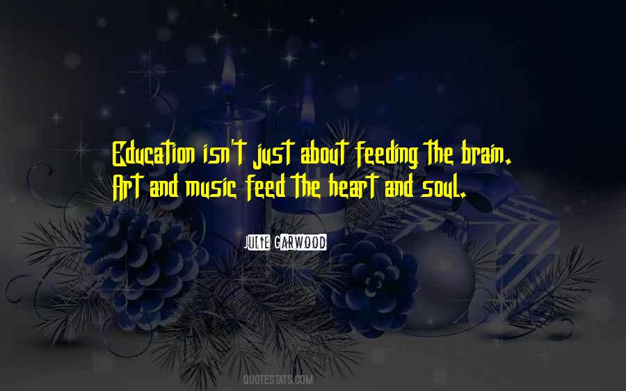 Music Heart Soul Quotes #297792