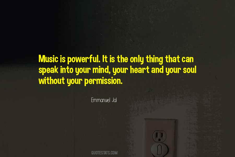 Music Heart Soul Quotes #656420