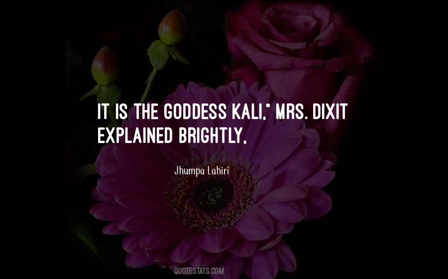 Quotes About Goddess Kali #143002
