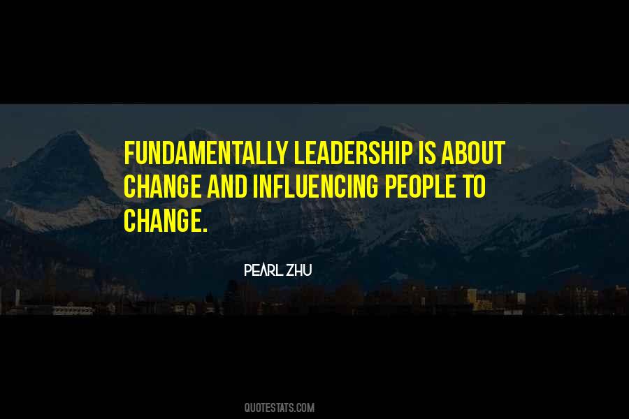 Quotes About Influencing Change #820612