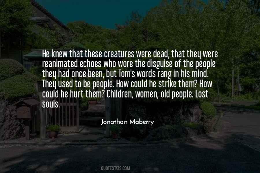 People Lost Quotes #1389096