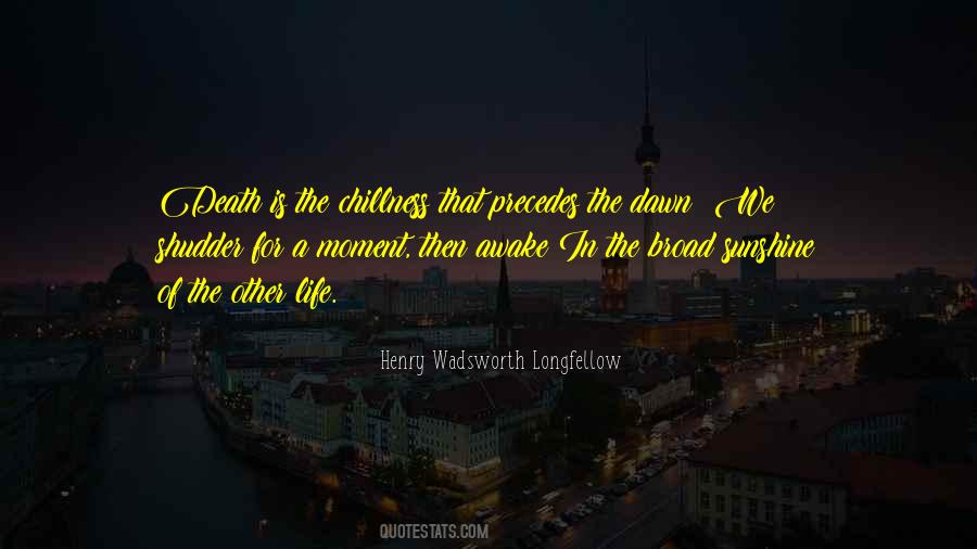 Quotes About Sunshine Of My Life #166698