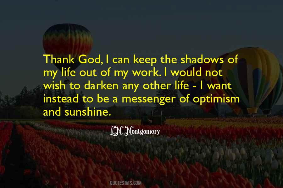 Quotes About Sunshine Of My Life #1692138