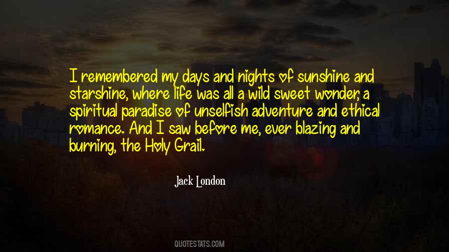 Quotes About Sunshine Of My Life #236454