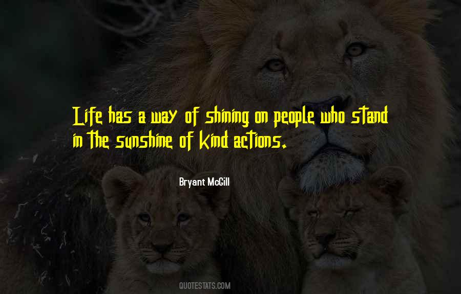 Quotes About Sunshine Of My Life #465838