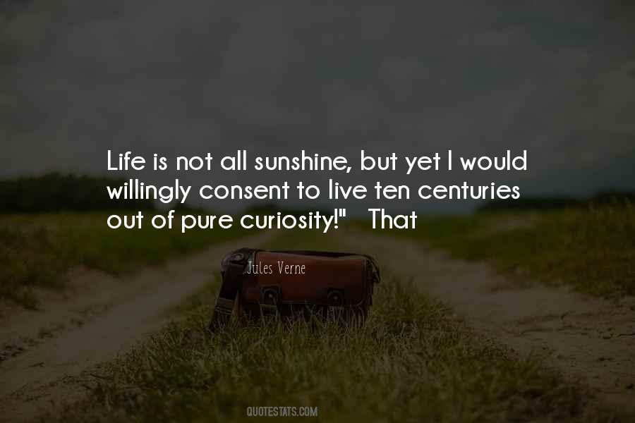 Quotes About Sunshine Of My Life #86683