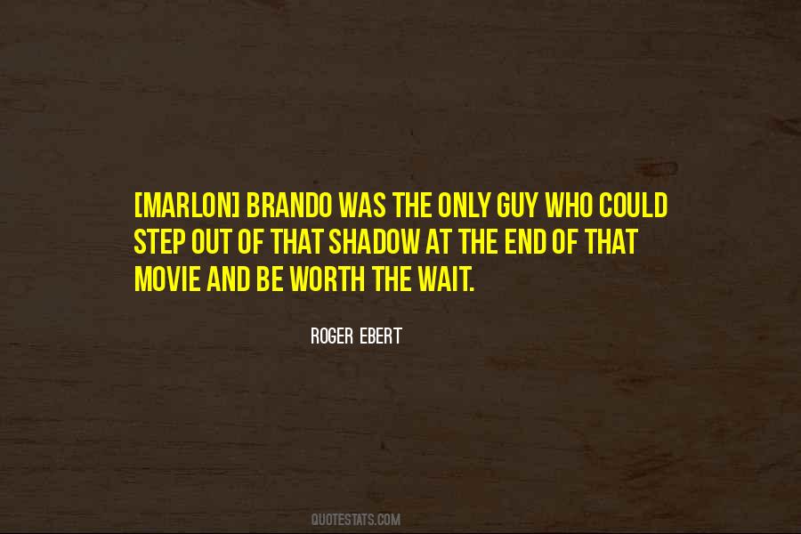 Brando Movie Quotes #783087