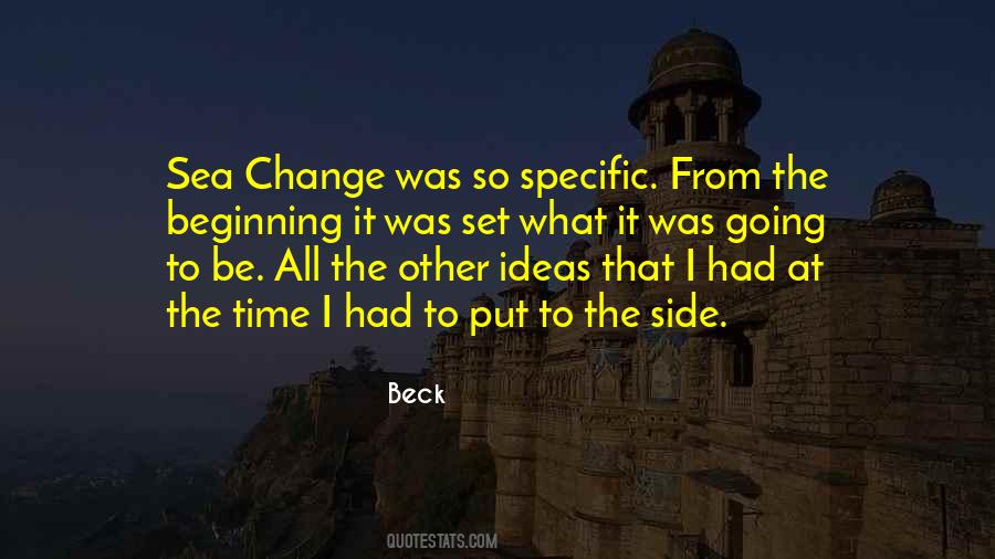 Quotes About Sea Change #456261