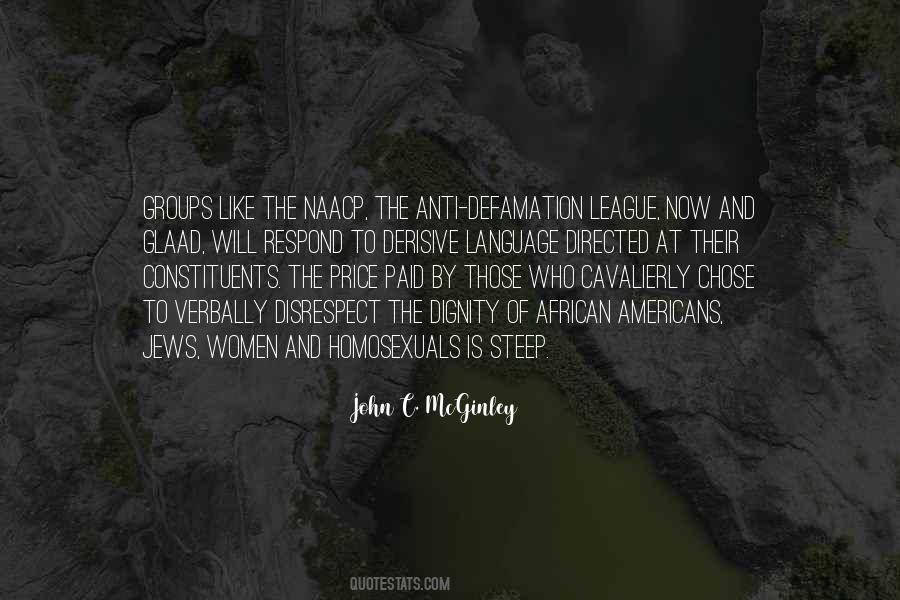 Anti Defamation Quotes #1643397