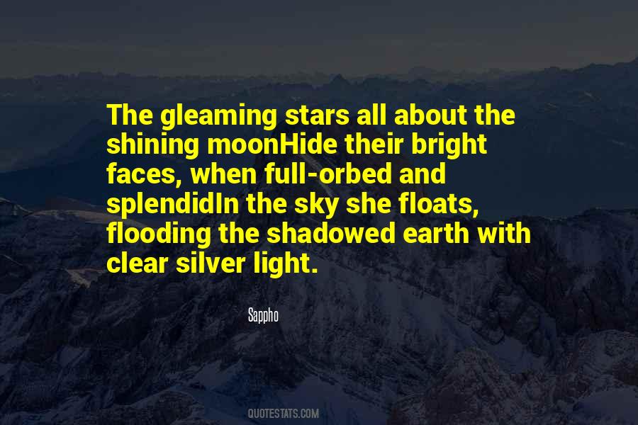 Bright And Shining Quotes #1012402