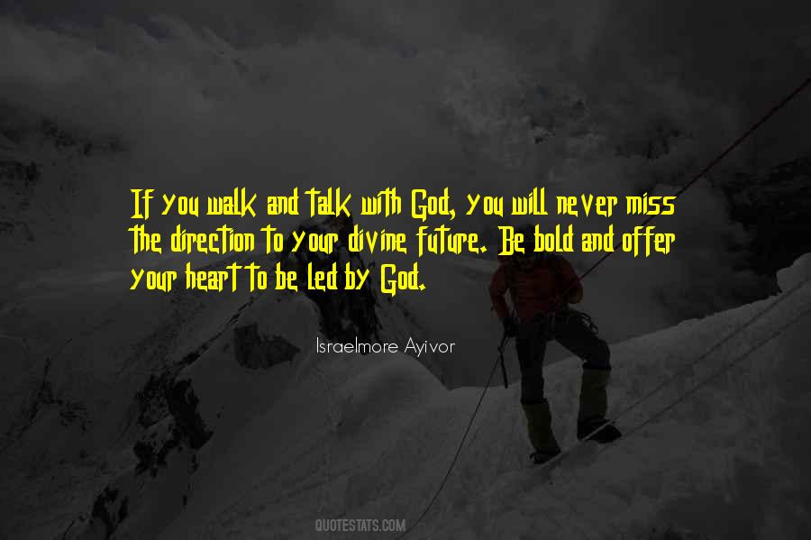 Direction And Purpose Quotes #412141