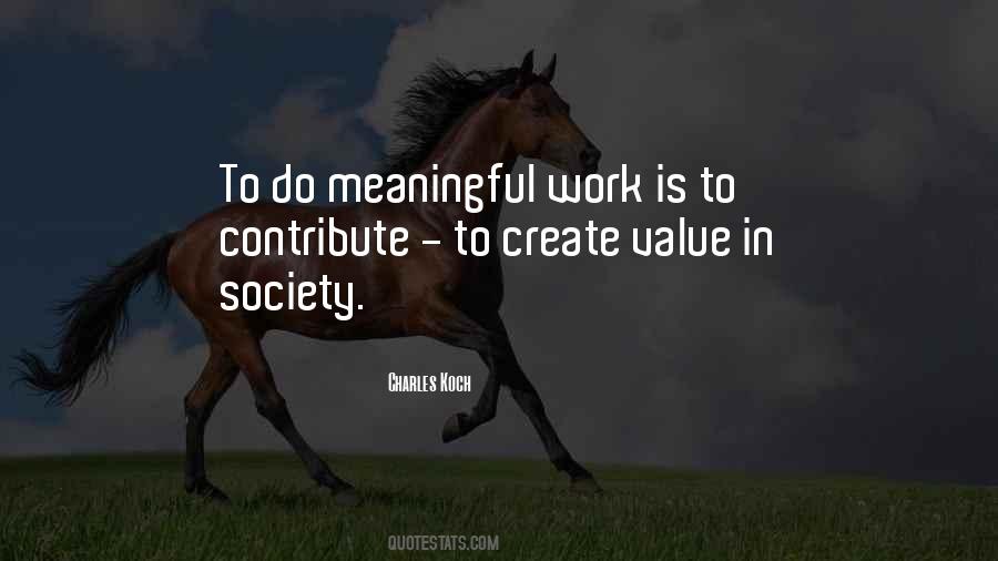 Quotes About Meaningful Work #1180822