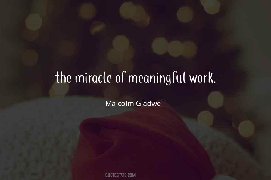 Quotes About Meaningful Work #1485458