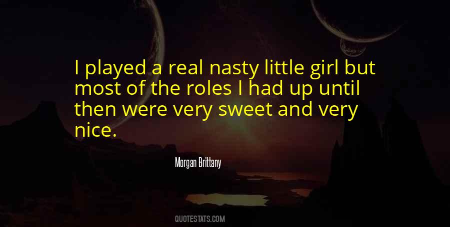 Quotes About Nasty #1323901