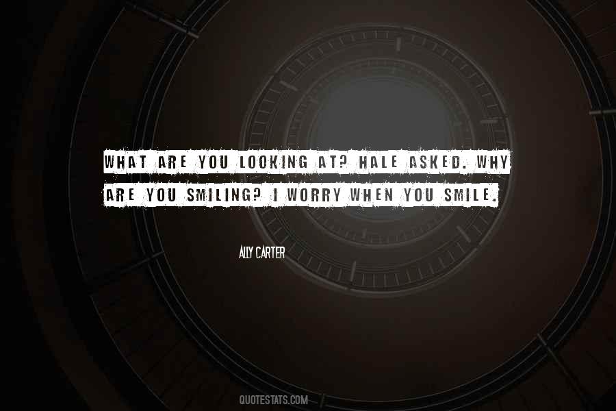 Quotes About Smiling #1667016