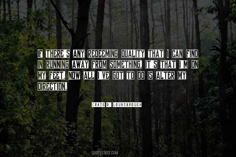 Running From Fear Quotes #541425