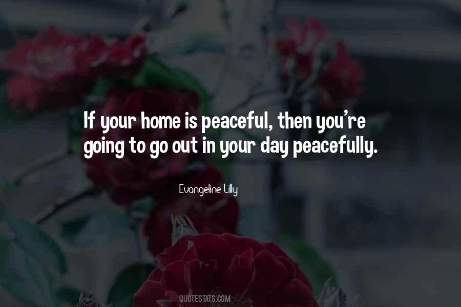 Quotes About A Peaceful Home #879437