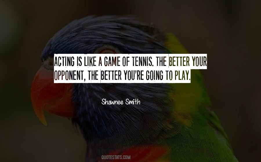 Tennis Game Quotes #1121423