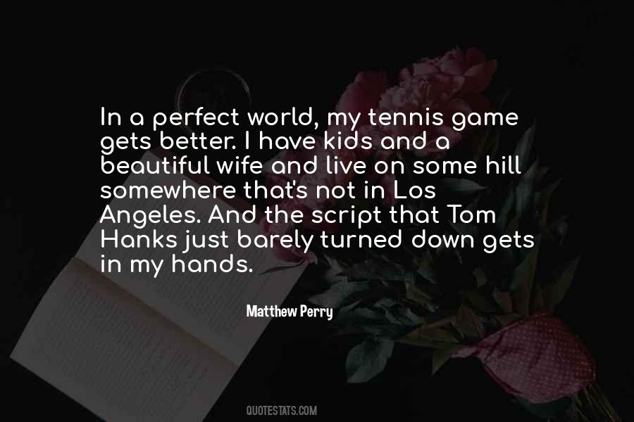 Tennis Game Quotes #777241