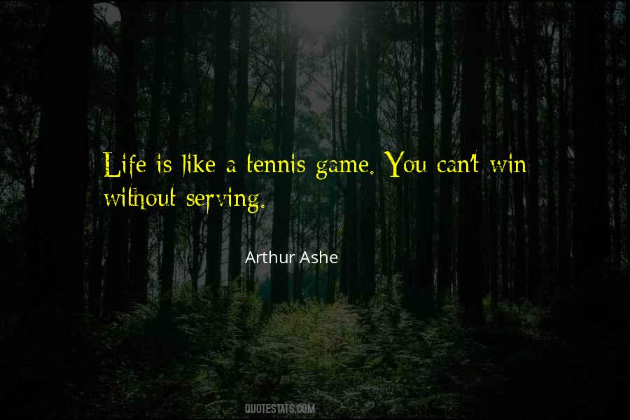 Tennis Game Quotes #98964