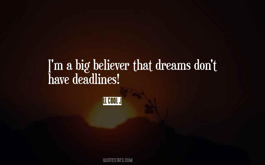 Dream Dreams Quotes #21316