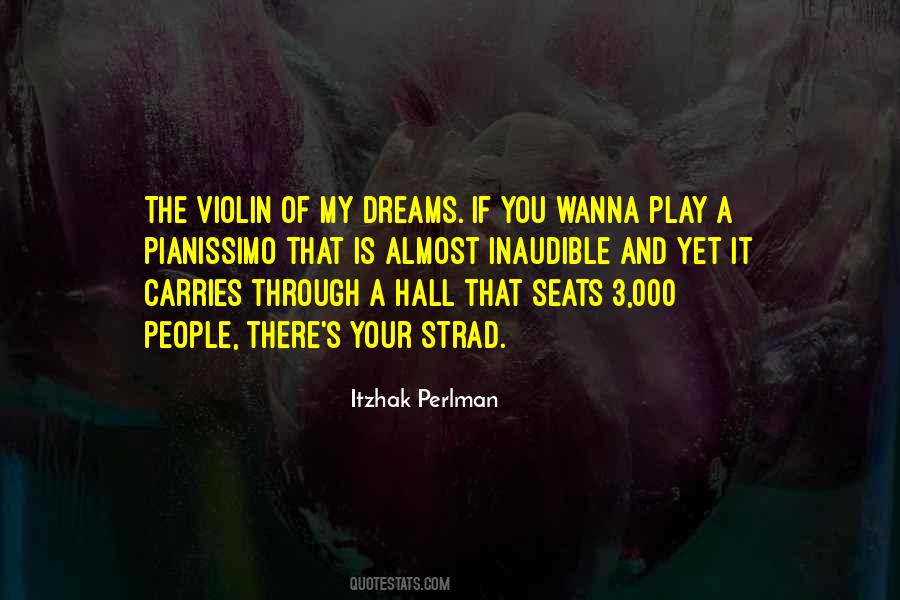 Dream Dreams Quotes #3457