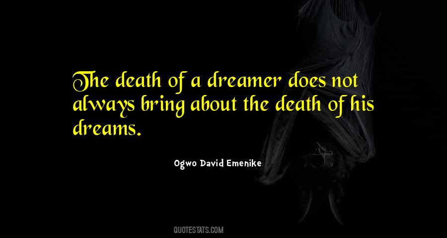 Dream Dreams Quotes #9407